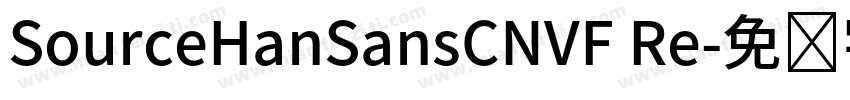 SourceHanSansCNVF Re字体转换